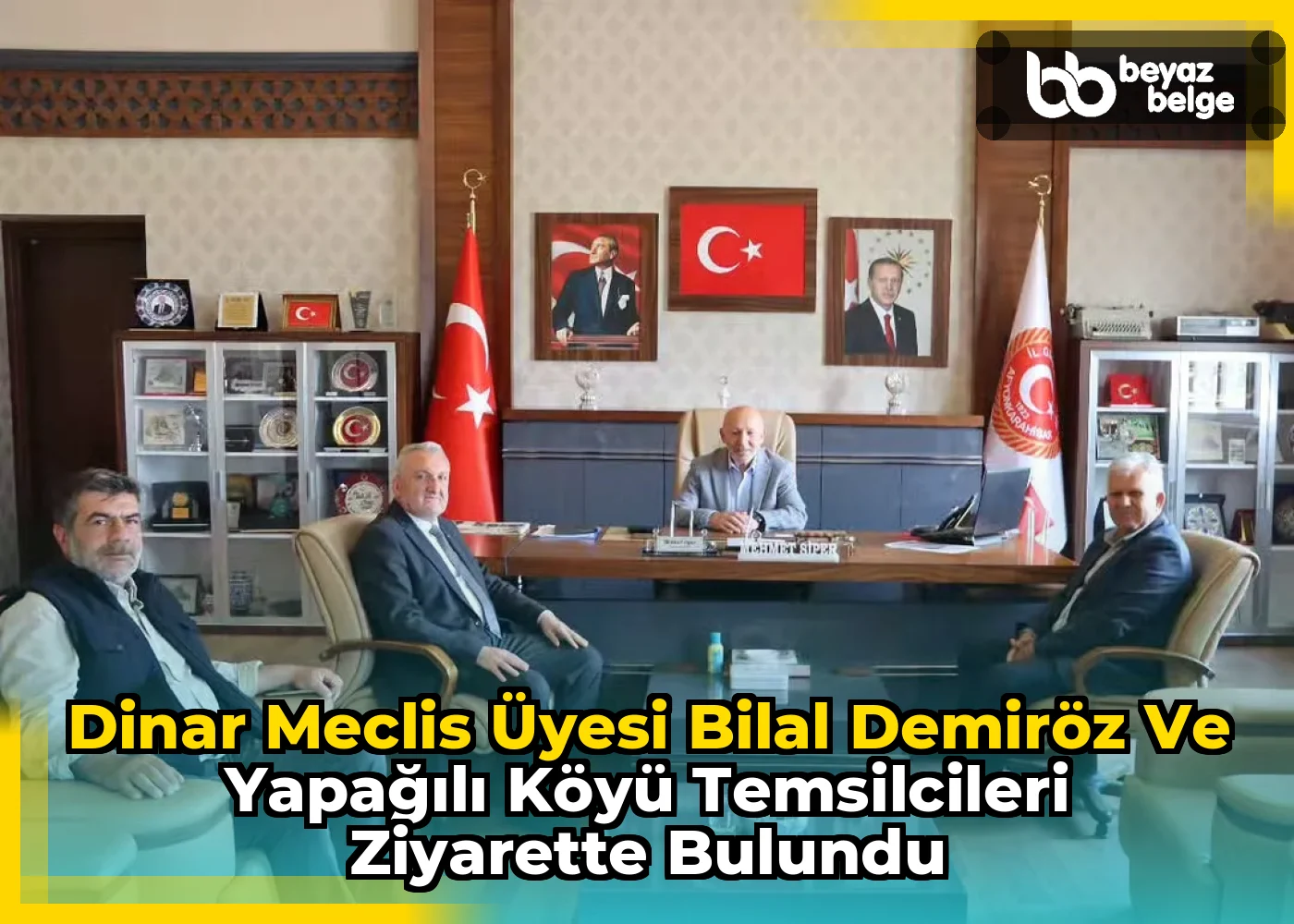Dinar Meclis Üyesi Bilal Demiröz ve Yapağılı Köyü Temsilcileri Ziyarette Bulundu