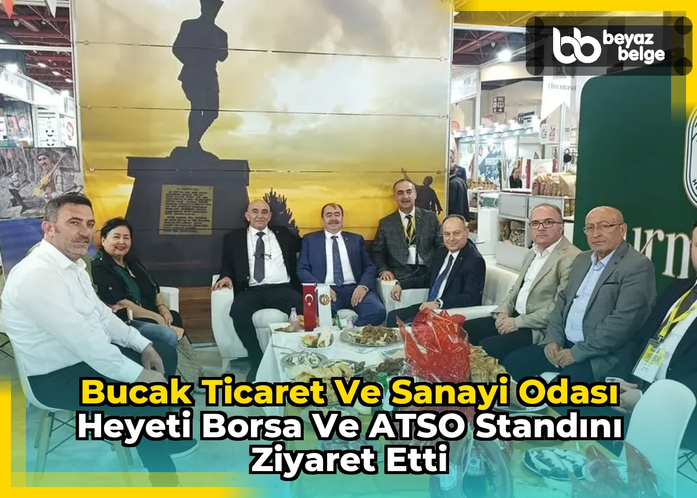 Bucak Ticaret ve Sanayi Odası Heyeti Borsa ve ATSO Standını Ziyaret Etti