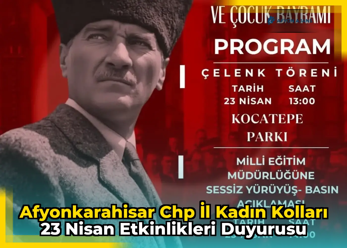 Afyonkarahisar Chp İl Kadın Kolları 23 Nisan Etkinlikleri Duyurusu
