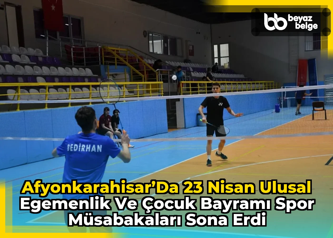 Afyonkarahisar’da 23 Nisan Ulusal Egemenlik ve Çocuk Bayramı Spor Müsabakaları Sona Erdi