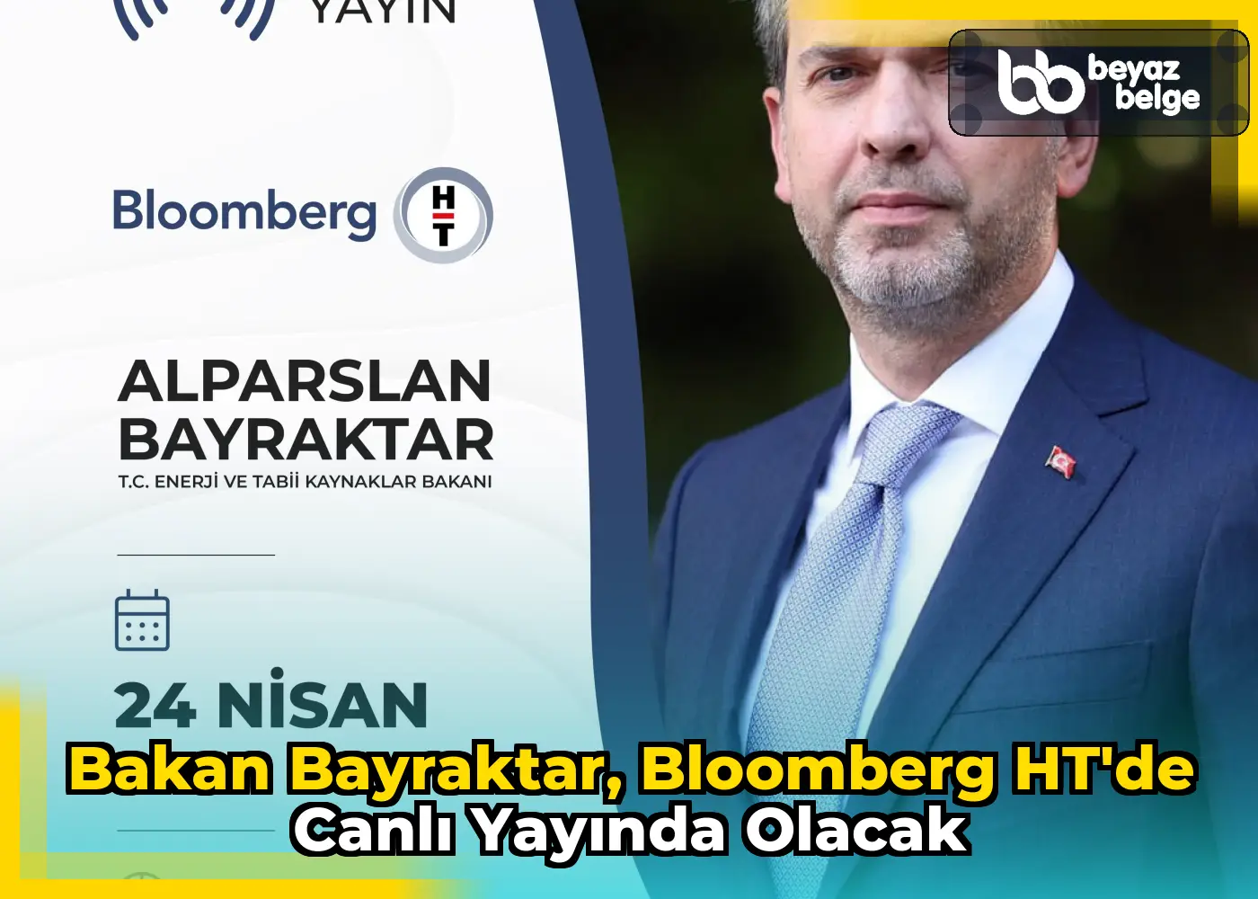 Bakan Bayraktar, Bloomberg HT'de canlı yayında olacak