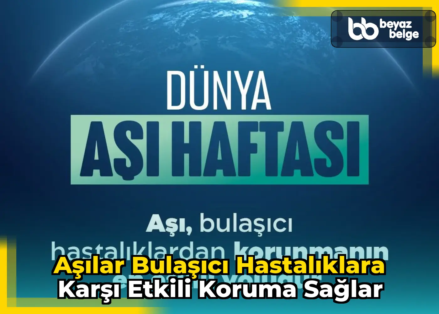 Aşılar bulaşıcı hastalıklara karşı etkili koruma sağlar
