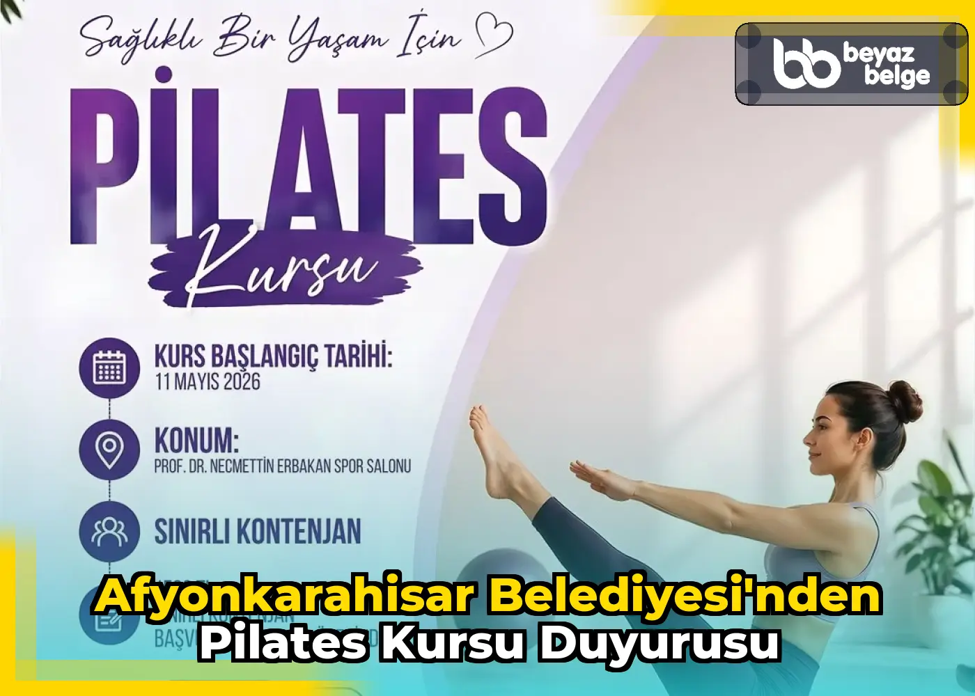 Afyonkarahisar Belediyesi'nden Pilates Kursu Duyurusu