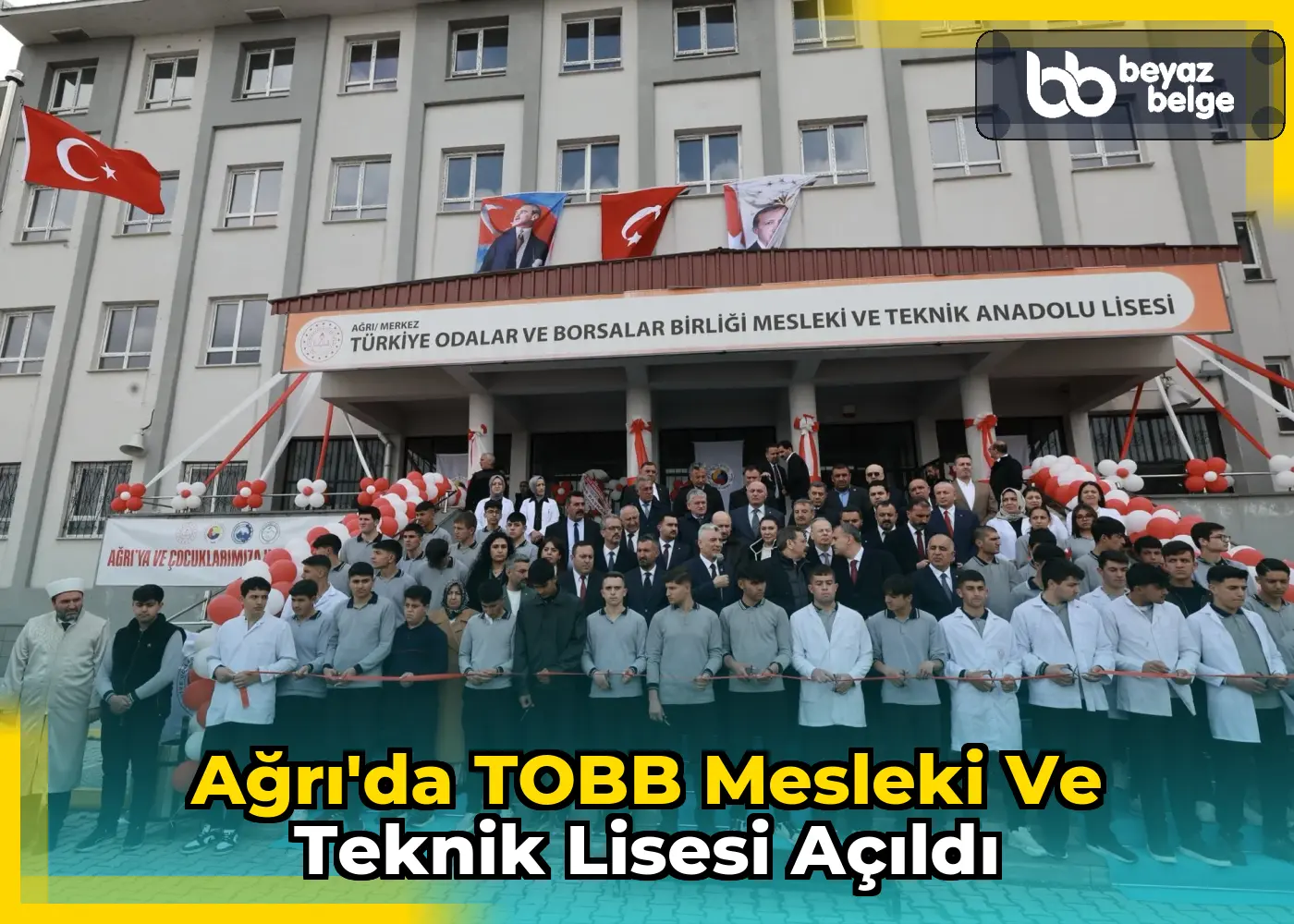 Ağrı'da TOBB Mesleki ve Teknik Lisesi Açıldı