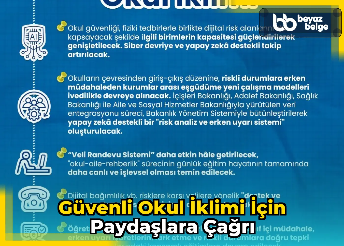 Güvenli okul iklimi için paydaşlara çağrı