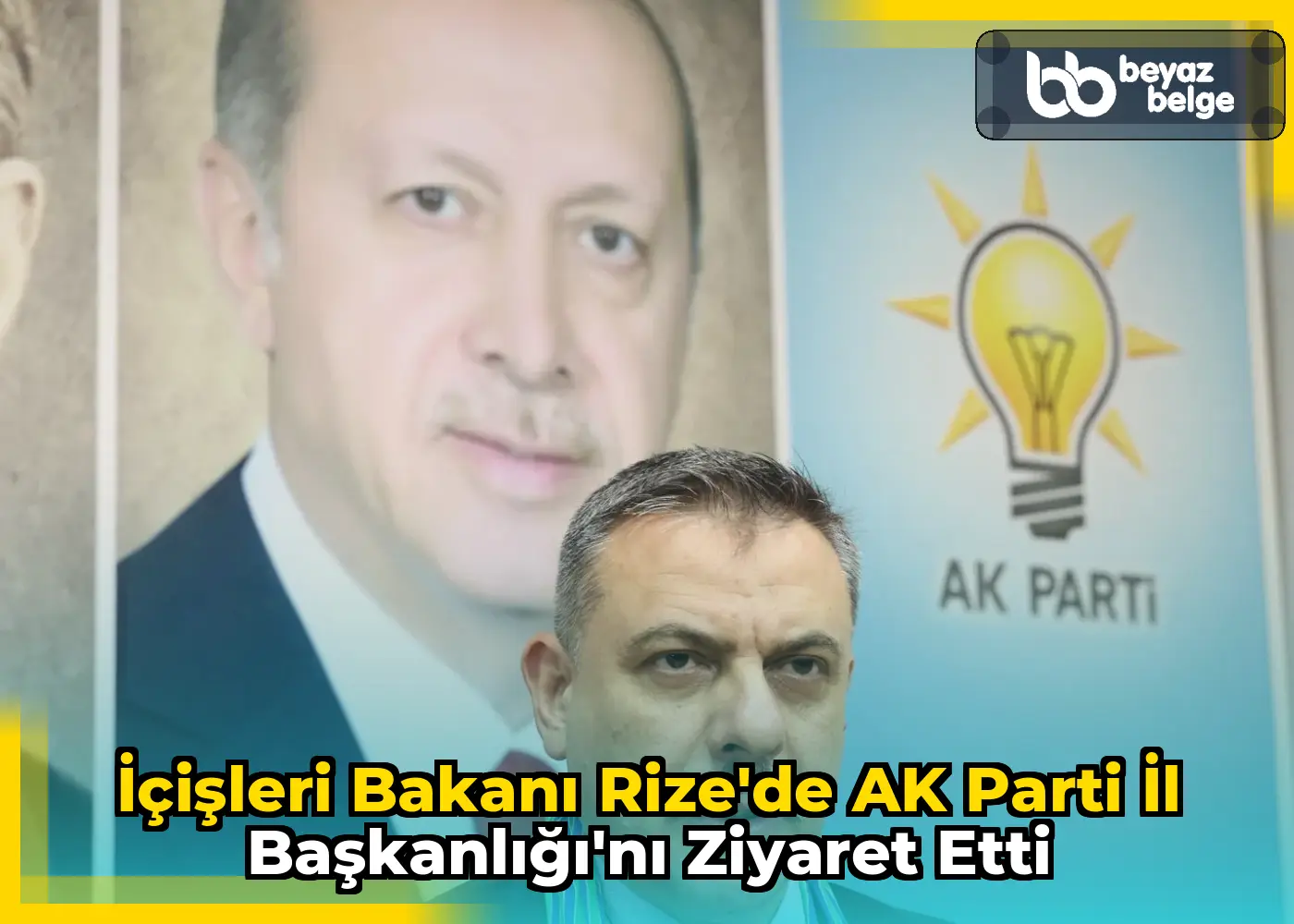 İçişleri Bakanı Rize'de AK Parti İl Başkanlığı'nı ziyaret etti