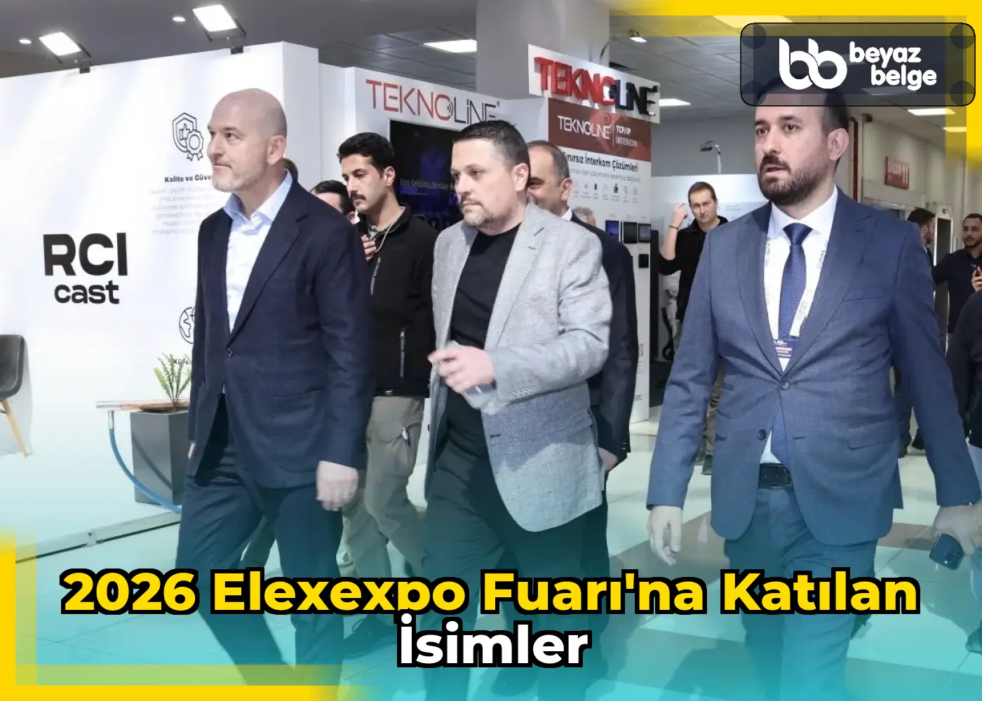 2026 Elexexpo Fuarı'na Katılan İsimler