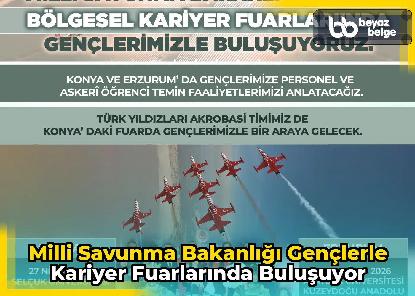 Milli Savunma Bakanlığı Gençlerle Kariyer Fuarlarında Buluşuyor