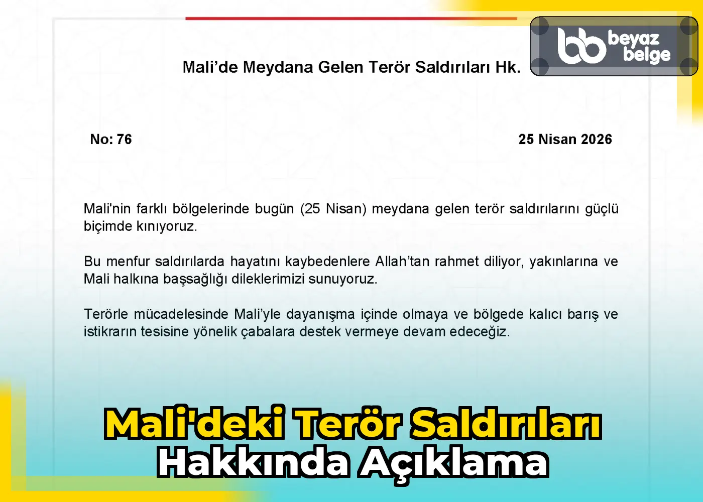 Mali'deki Terör Saldırıları Hakkında Açıklama