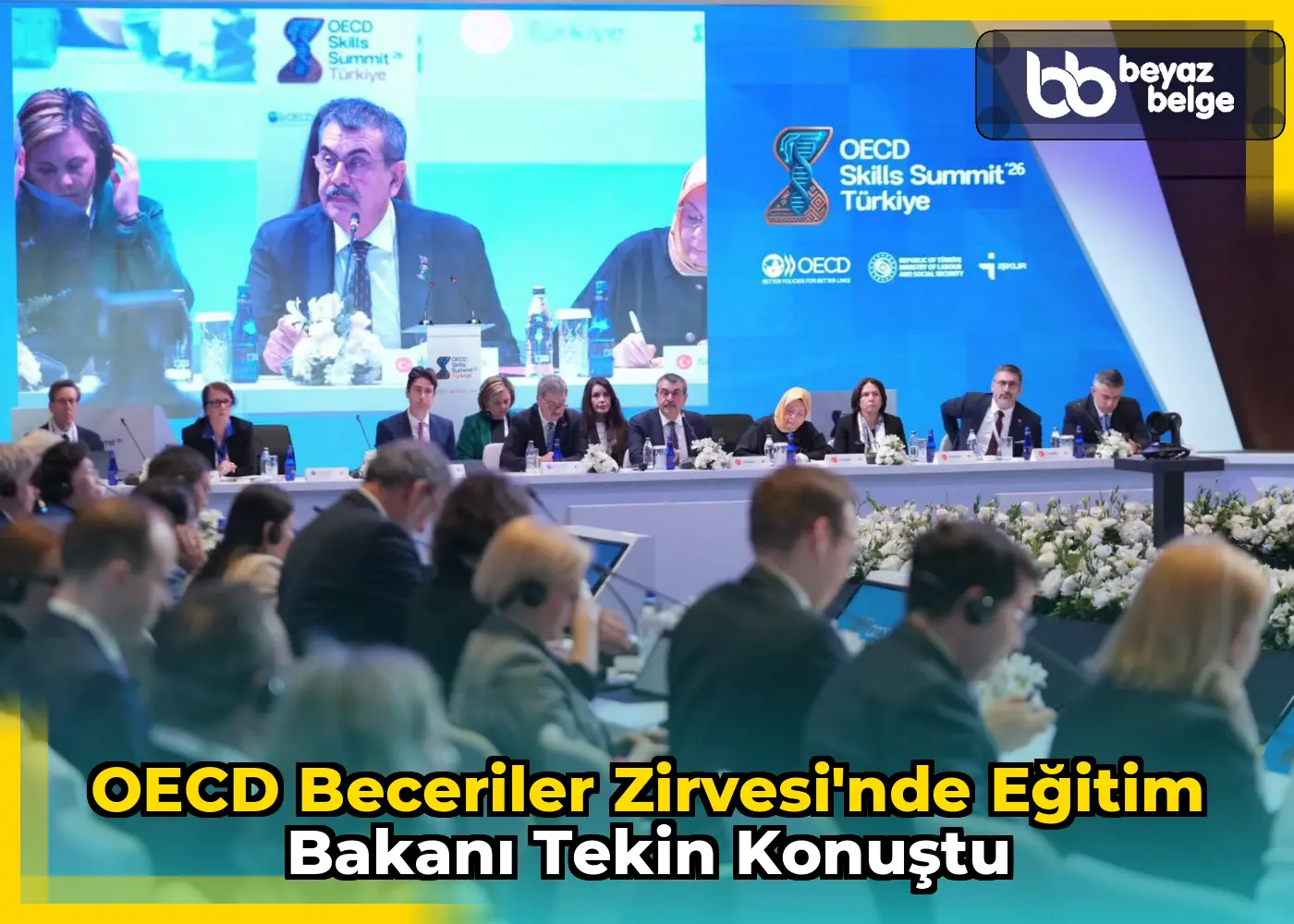OECD Beceriler Zirvesi'nde Eğitim Bakanı Tekin konuştu