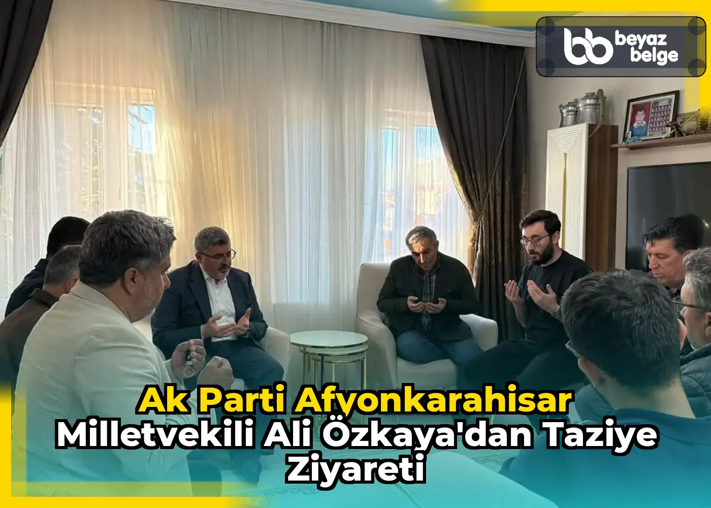 Ak Parti Afyonkarahisar Milletvekili Ali Özkaya'dan Taziye Ziyareti