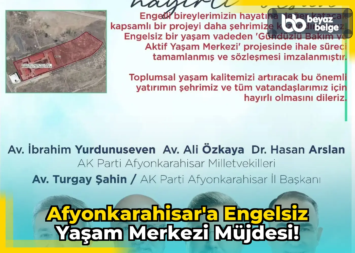 Afyonkarahisar'a Engelsiz Yaşam Merkezi Müjdesi!