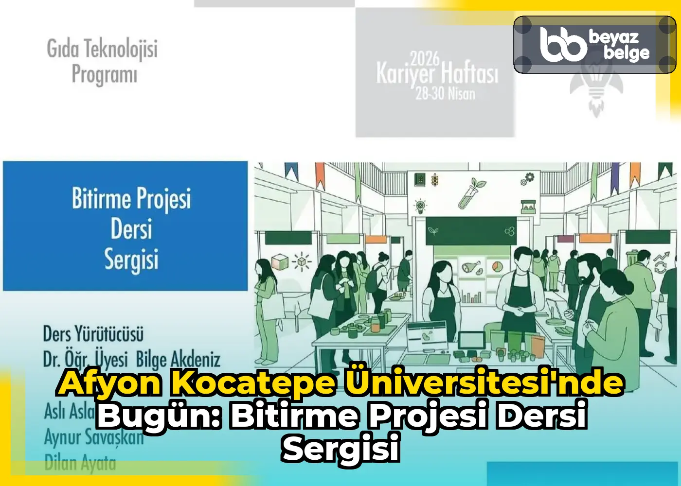 Afyon Kocatepe Üniversitesi'nde Bugün: Bitirme Projesi Dersi Sergisi