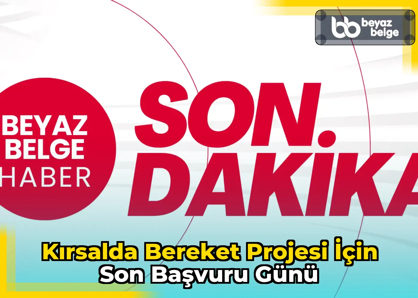 Kırsalda Bereket Projesi için son başvuru günü