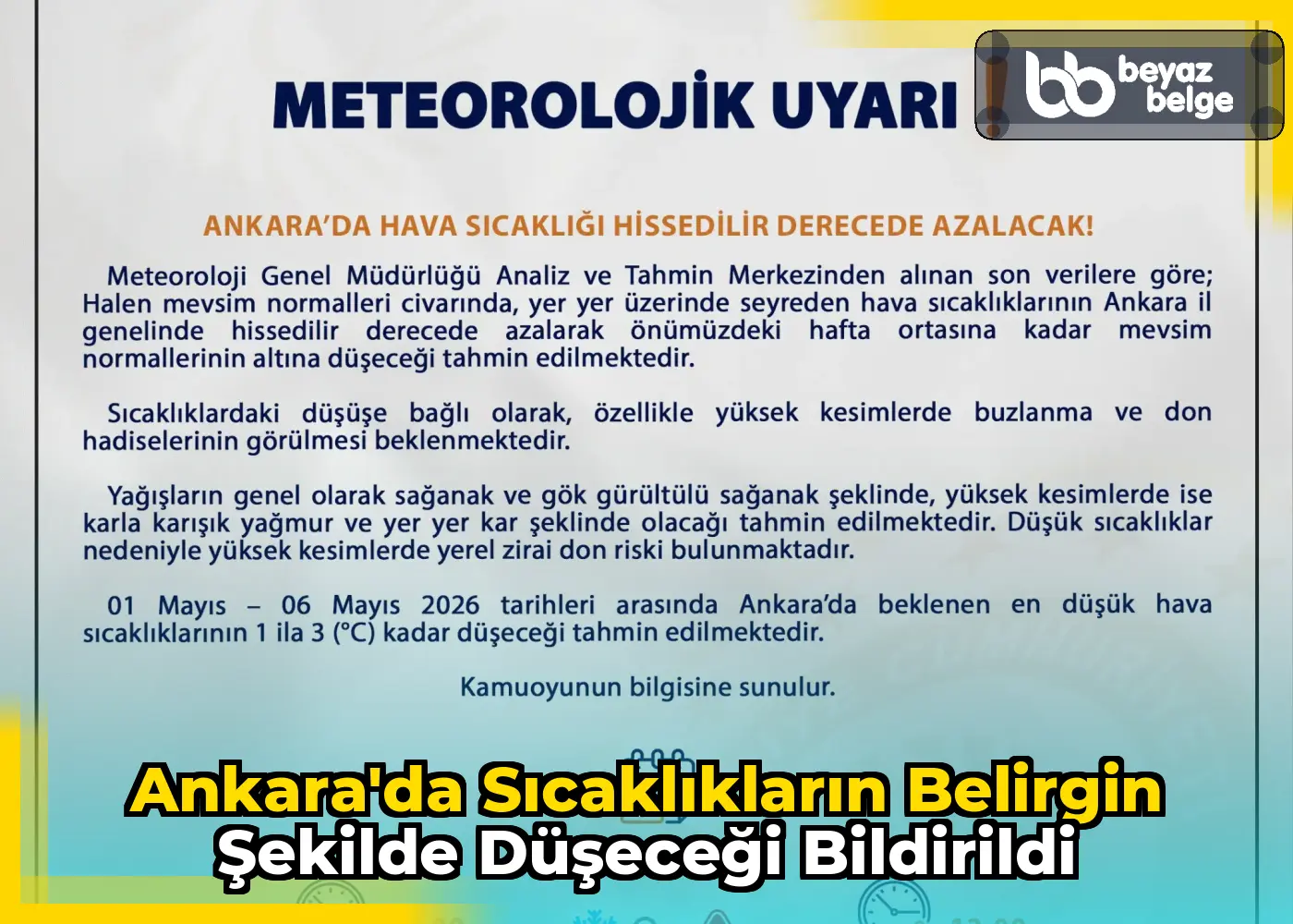 Ankara'da sıcaklıkların belirgin şekilde düşeceği bildirildi