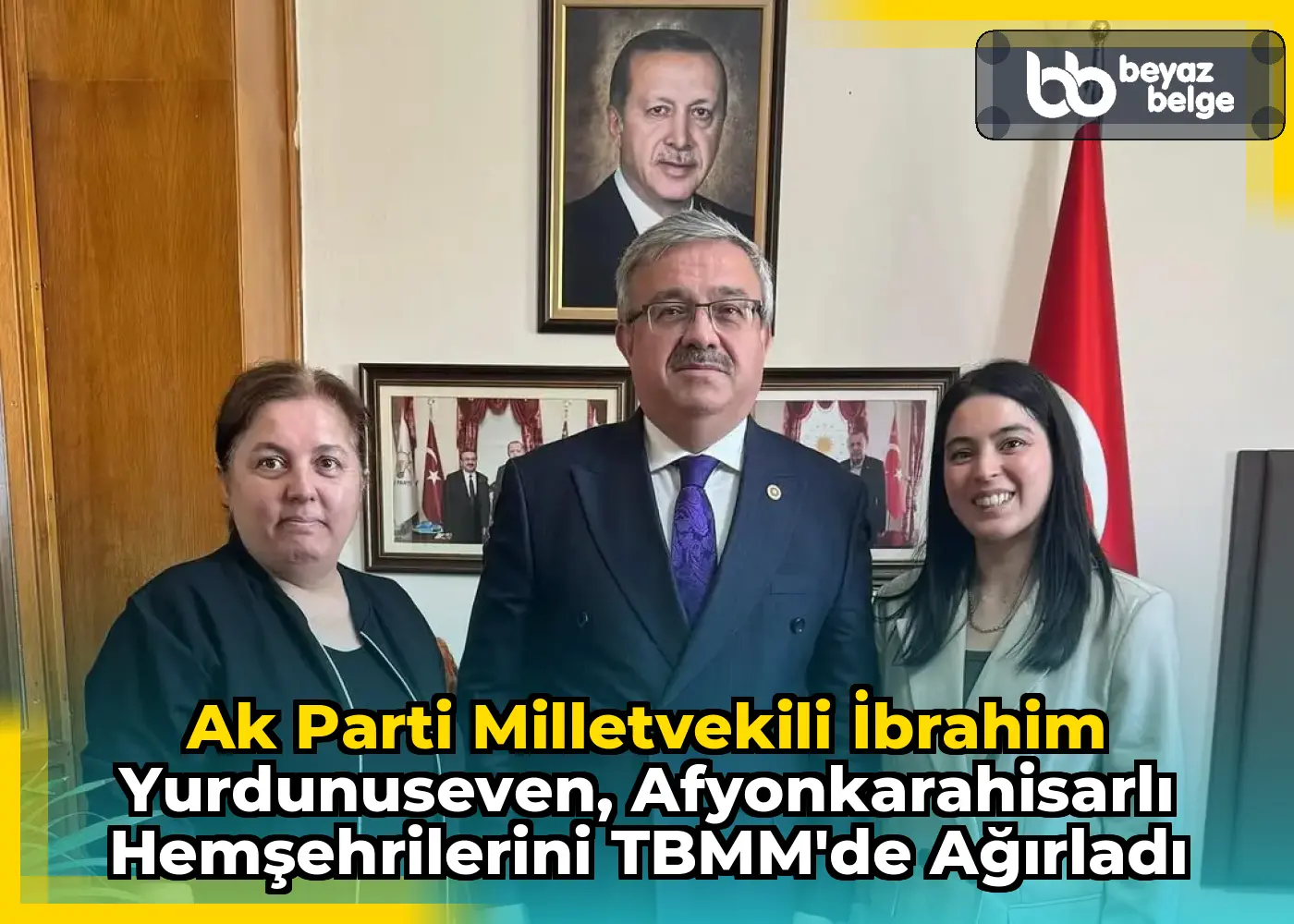 Ak Parti Milletvekili İbrahim Yurdunuseven, Afyonkarahisarlı Hemşehrilerini TBMM'de Ağırladı