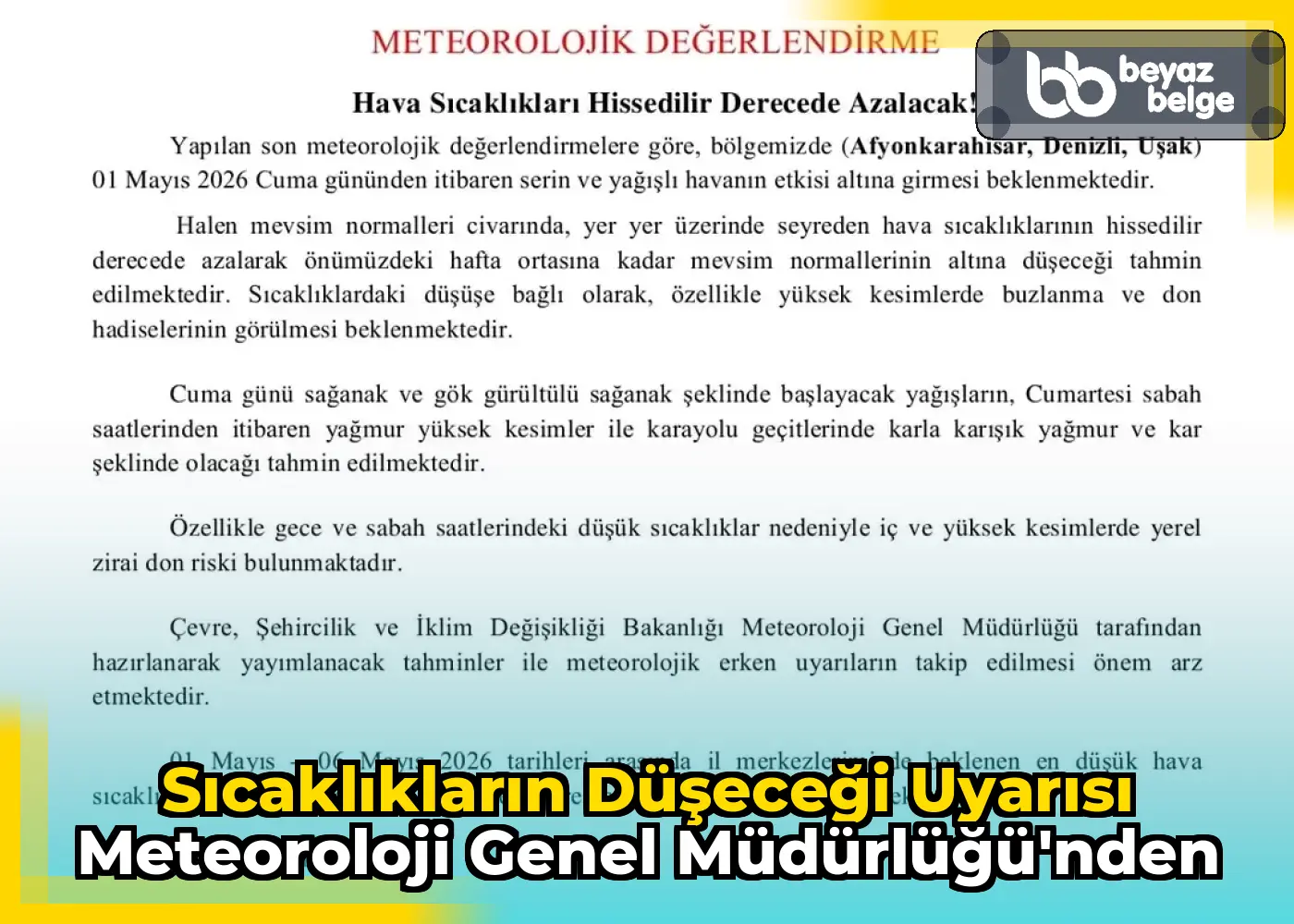 Sıcaklıkların Düşeceği Uyarısı Meteoroloji Genel Müdürlüğü'nden