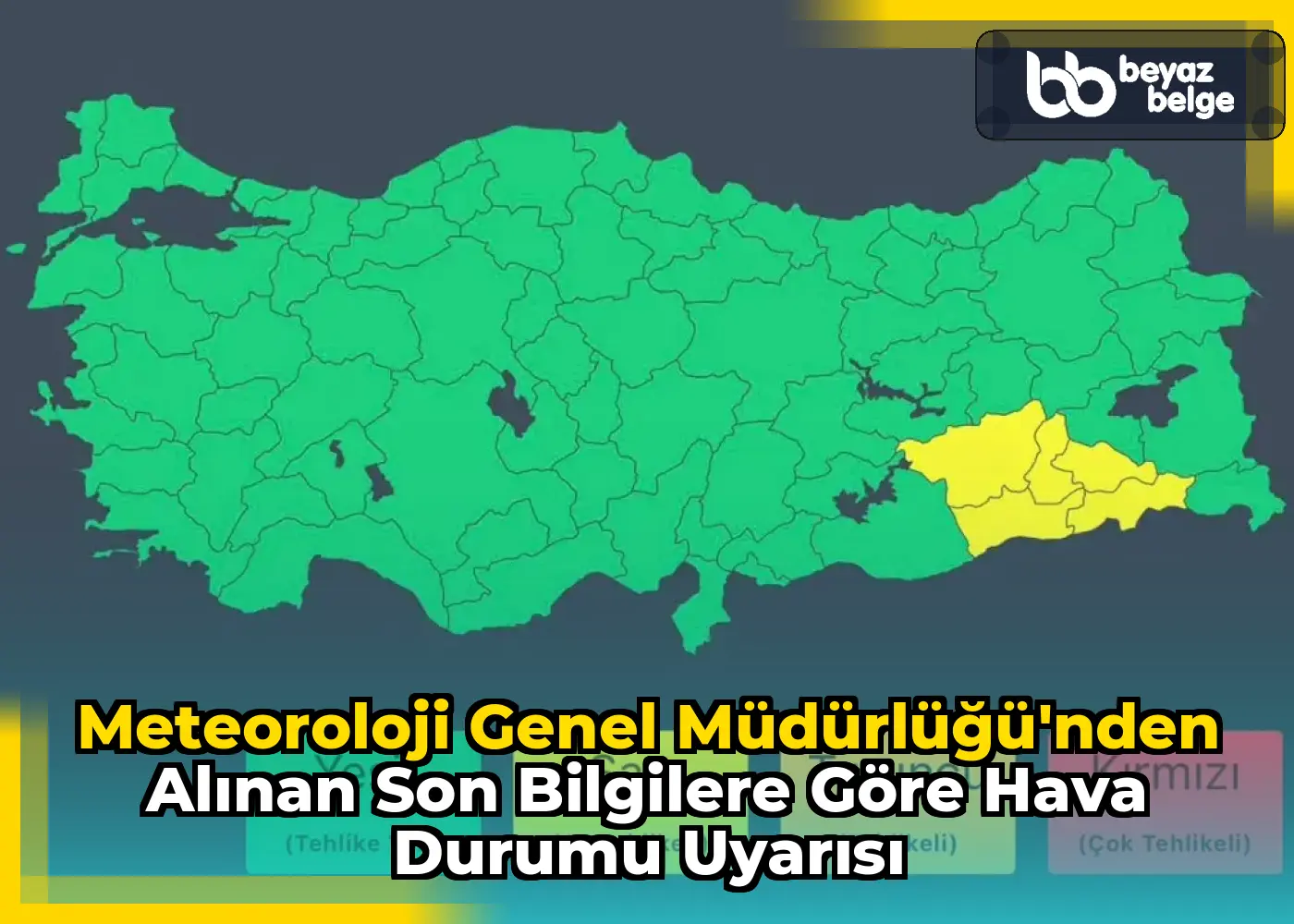 Meteoroloji Genel Müdürlüğü'nden Alınan Son Bilgilere Göre Hava Durumu Uyarısı