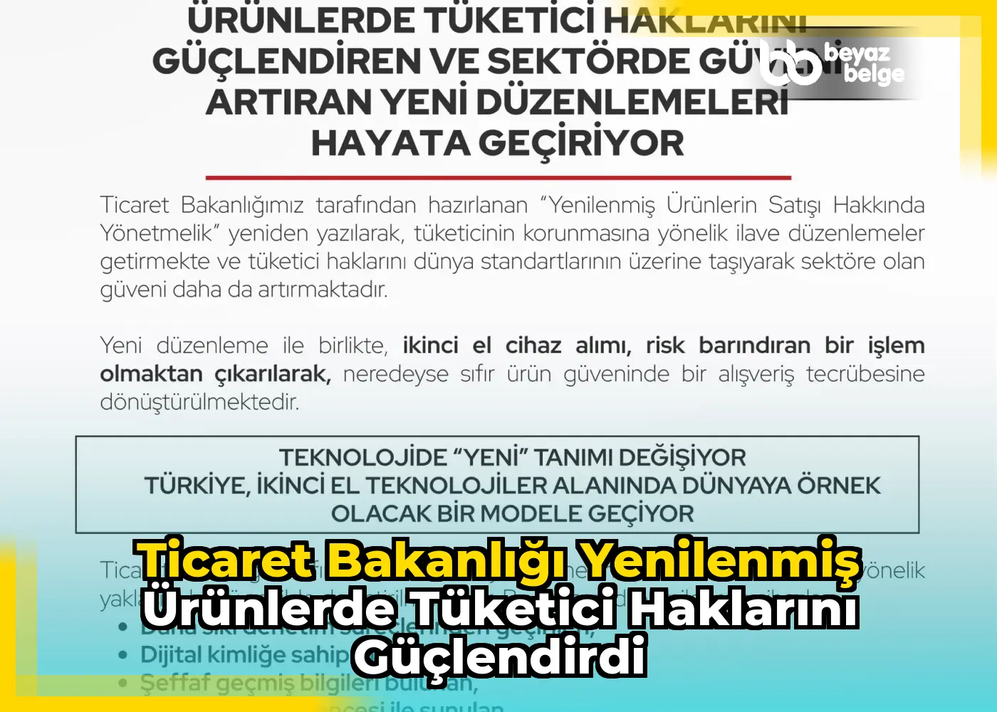 Ticaret Bakanlığı Yenilenmiş Ürünlerde Tüketici Haklarını Güçlendirdi