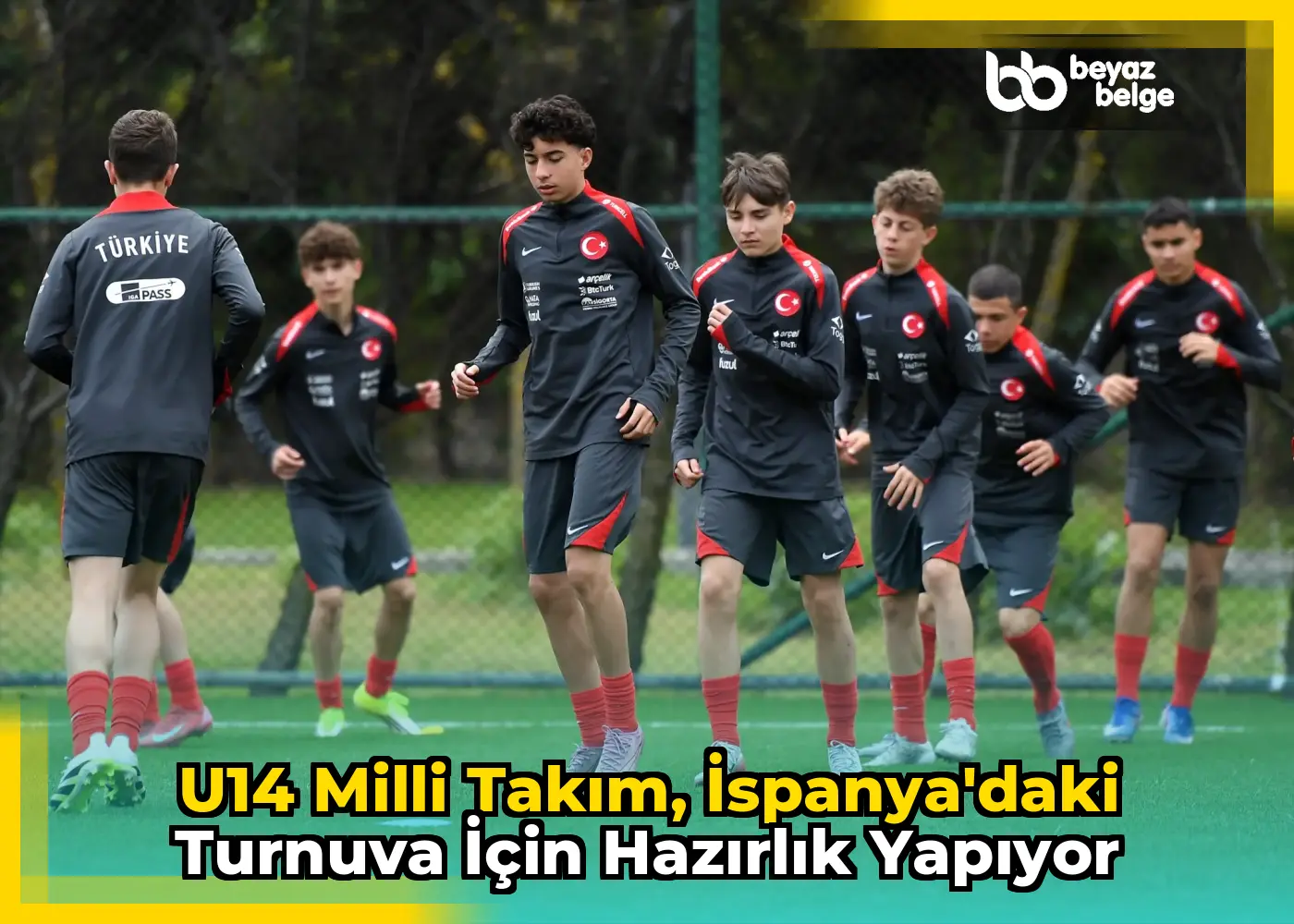 U14 Milli Takım, İspanya'daki turnuva için hazırlık yapıyor