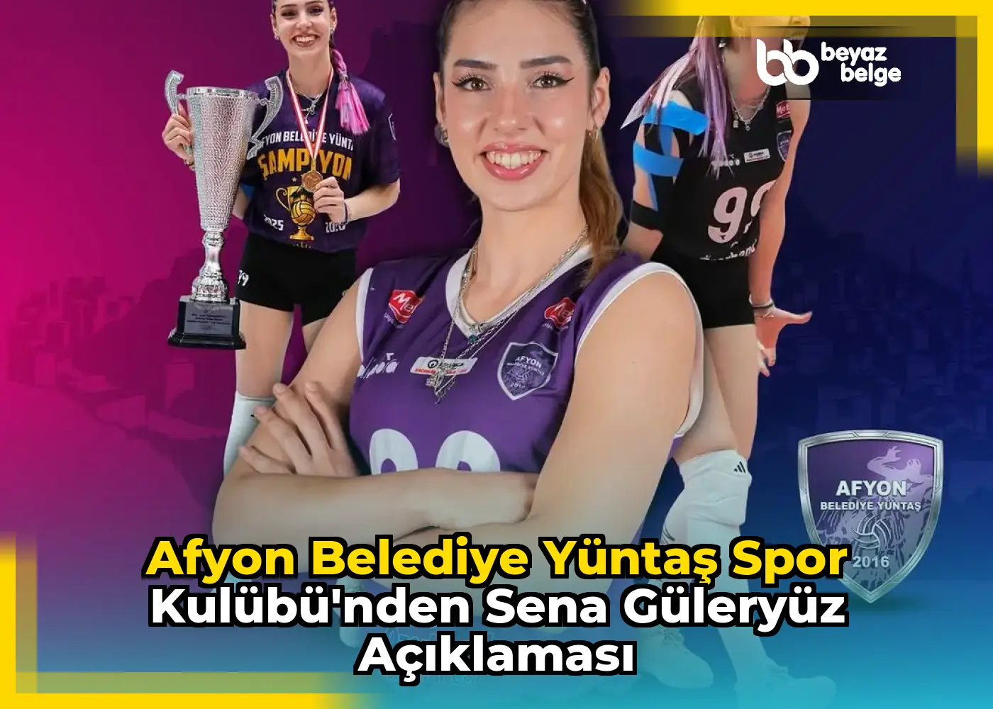 Afyon Belediye Yüntaş Spor Kulübü'nden Sena Güleryüz Açıklaması