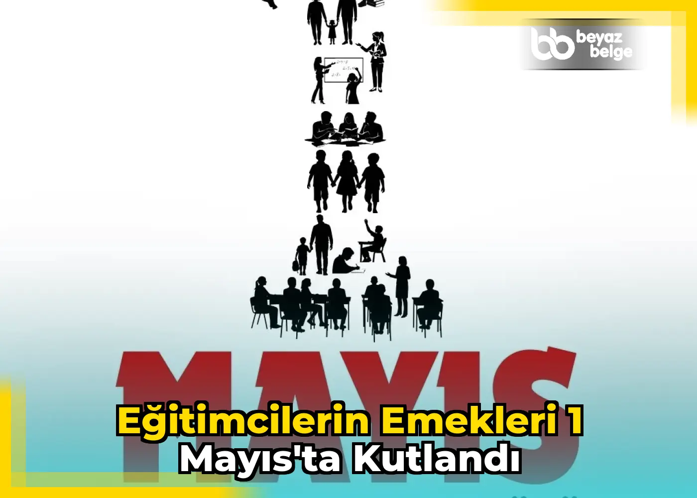 Eğitimcilerin emekleri 1 Mayıs'ta kutlandı