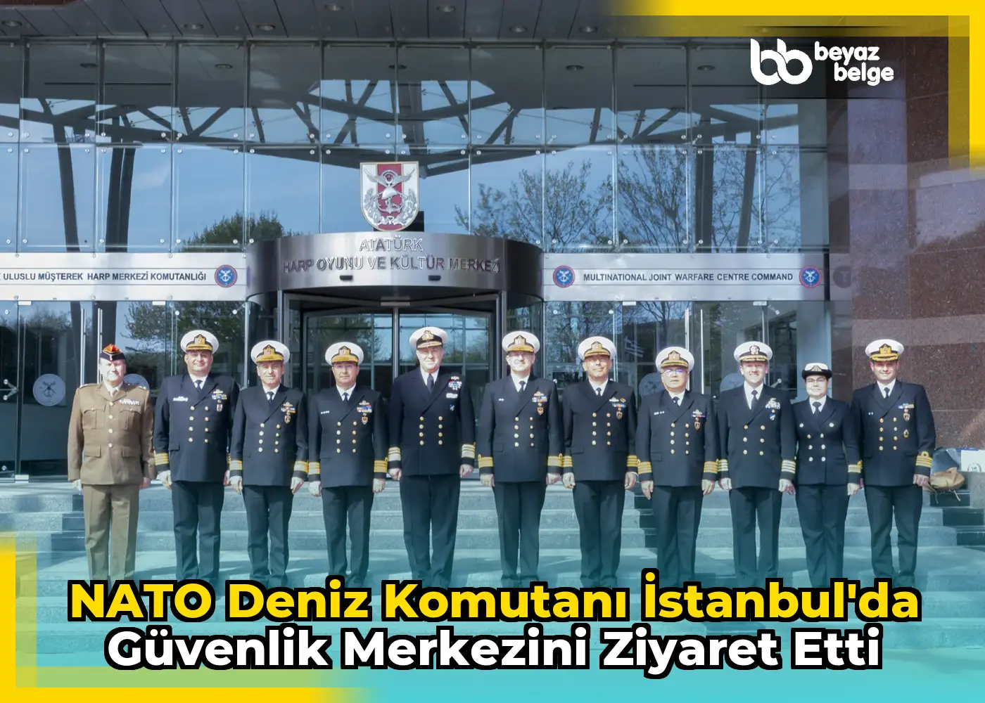 NATO Deniz Komutanı İstanbul'da Güvenlik Merkezini Ziyaret Etti