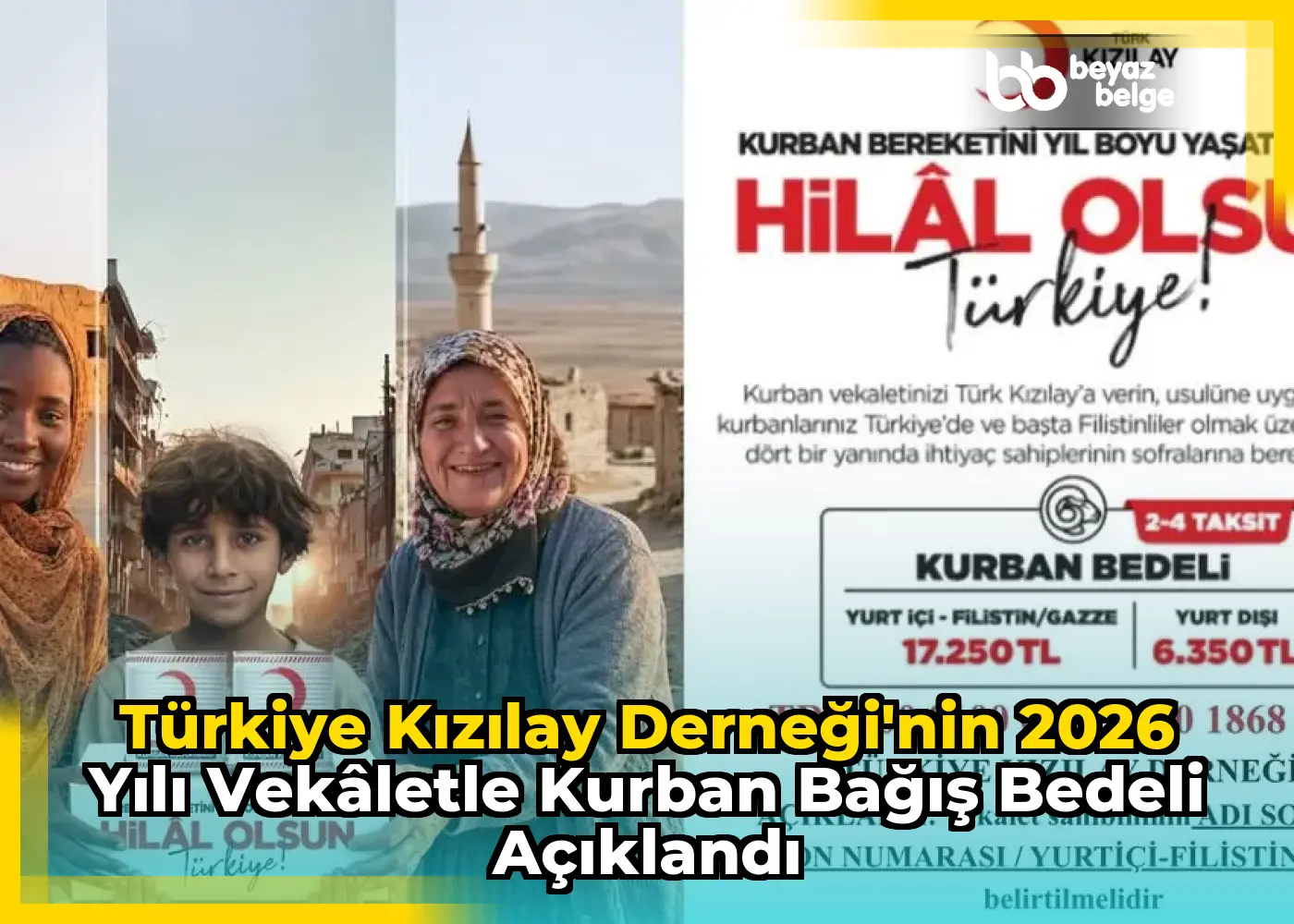 Türkiye Kızılay Derneği'nin 2026 Yılı Vekâletle Kurban Bağış Bedeli Açıklandı