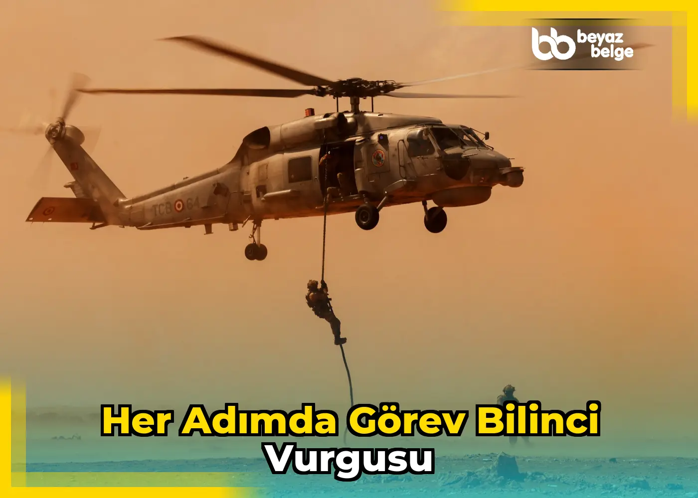 Her Adımda Görev Bilinci Vurgusu