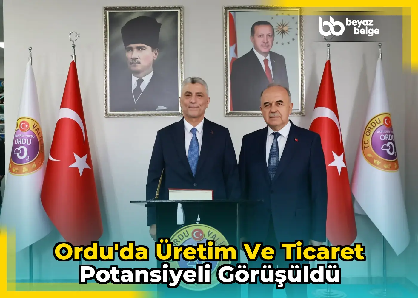 Ordu'da üretim ve ticaret potansiyeli görüşüldü