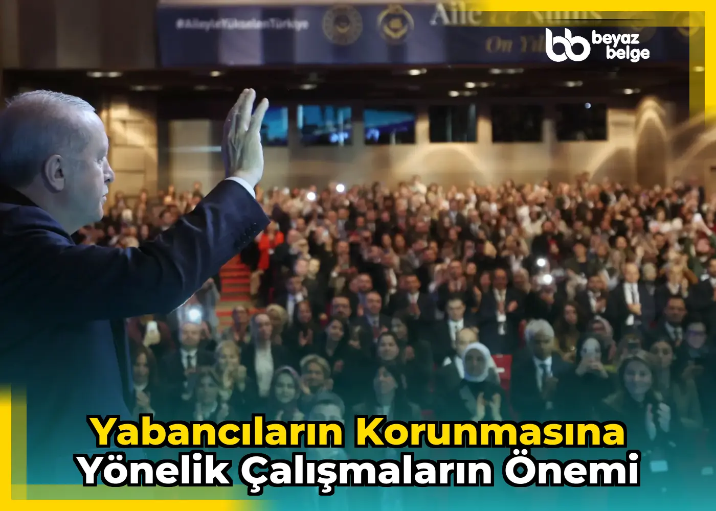 Yabancıların korunmasına yönelik çalışmaların önemi