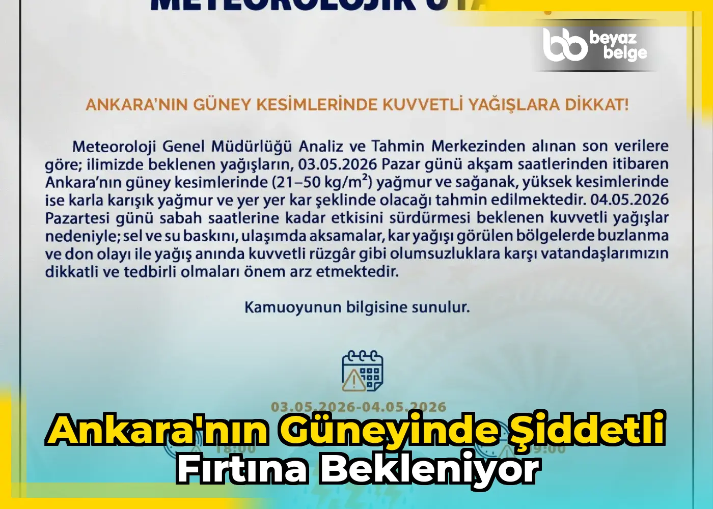 Ankara'nın Güneyinde Şiddetli Fırtına Bekleniyor