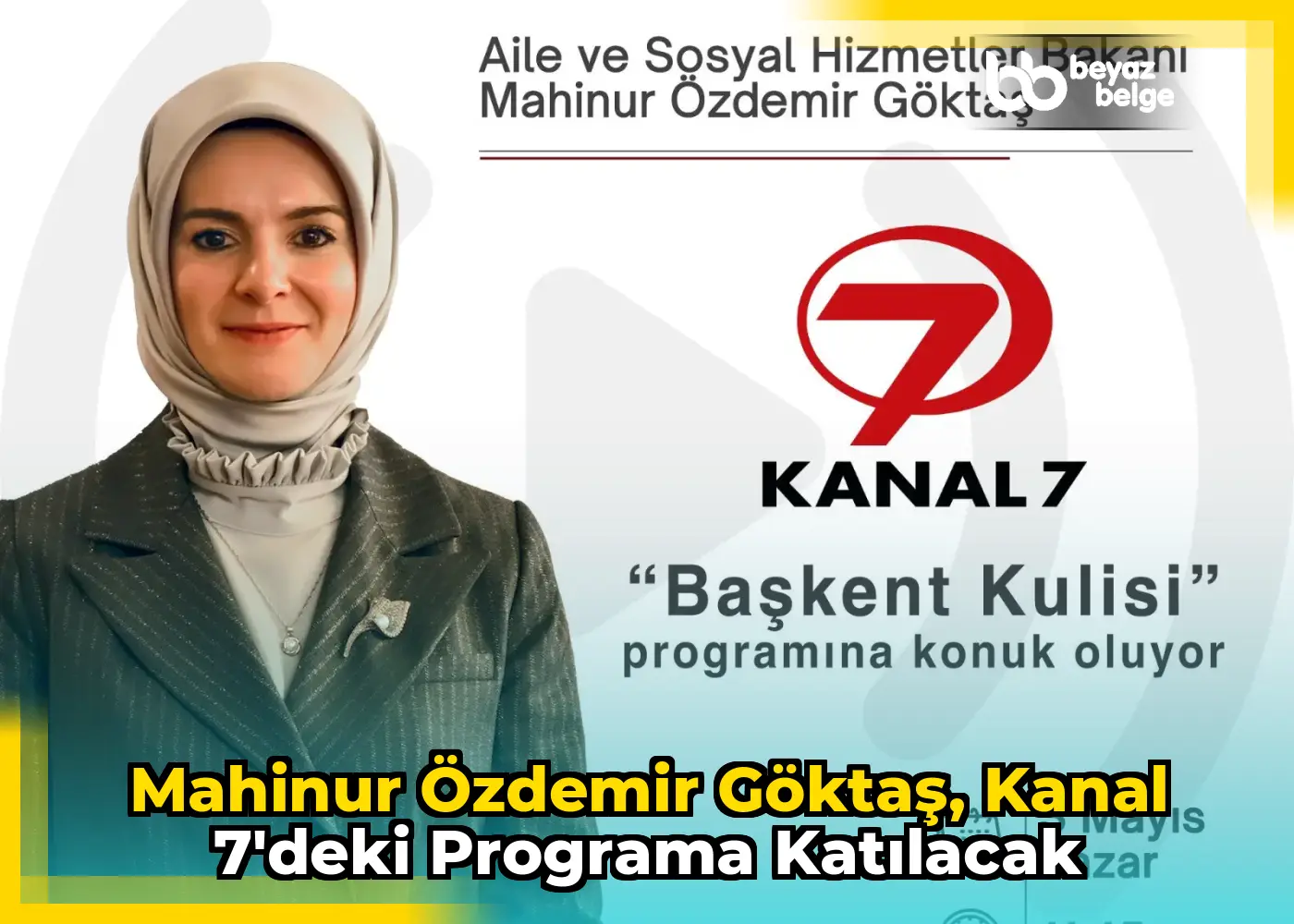 Mahinur Özdemir Göktaş, Kanal 7'deki programa katılacak
