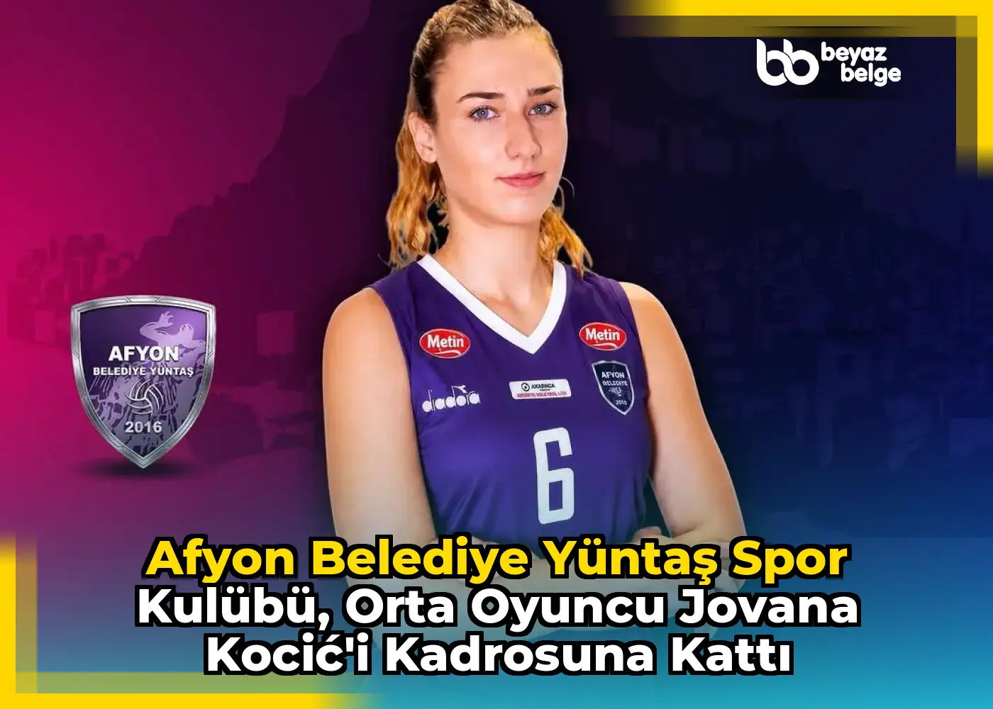 Afyon Belediye Yüntaş Spor Kulübü, Orta Oyuncu Jovana Kocić'i Kadrosuna Kattı