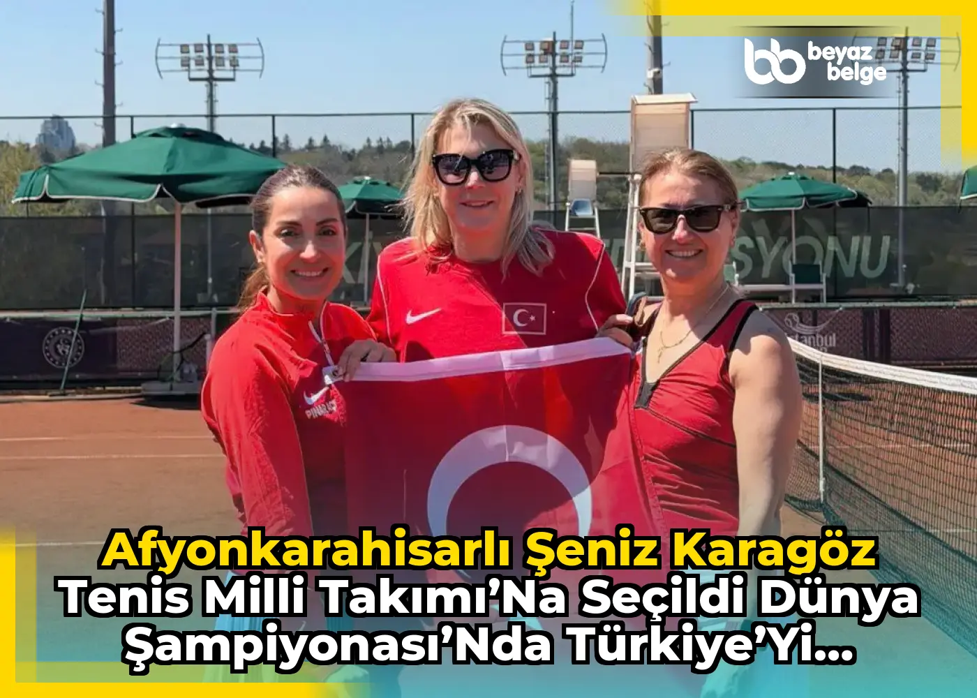 Afyonkarahisarlı Şeniz Karagöz Tenis Milli Takımı’na Seçildi Dünya Şampiyonası’nda Türkiye’yi Temsil Edecek