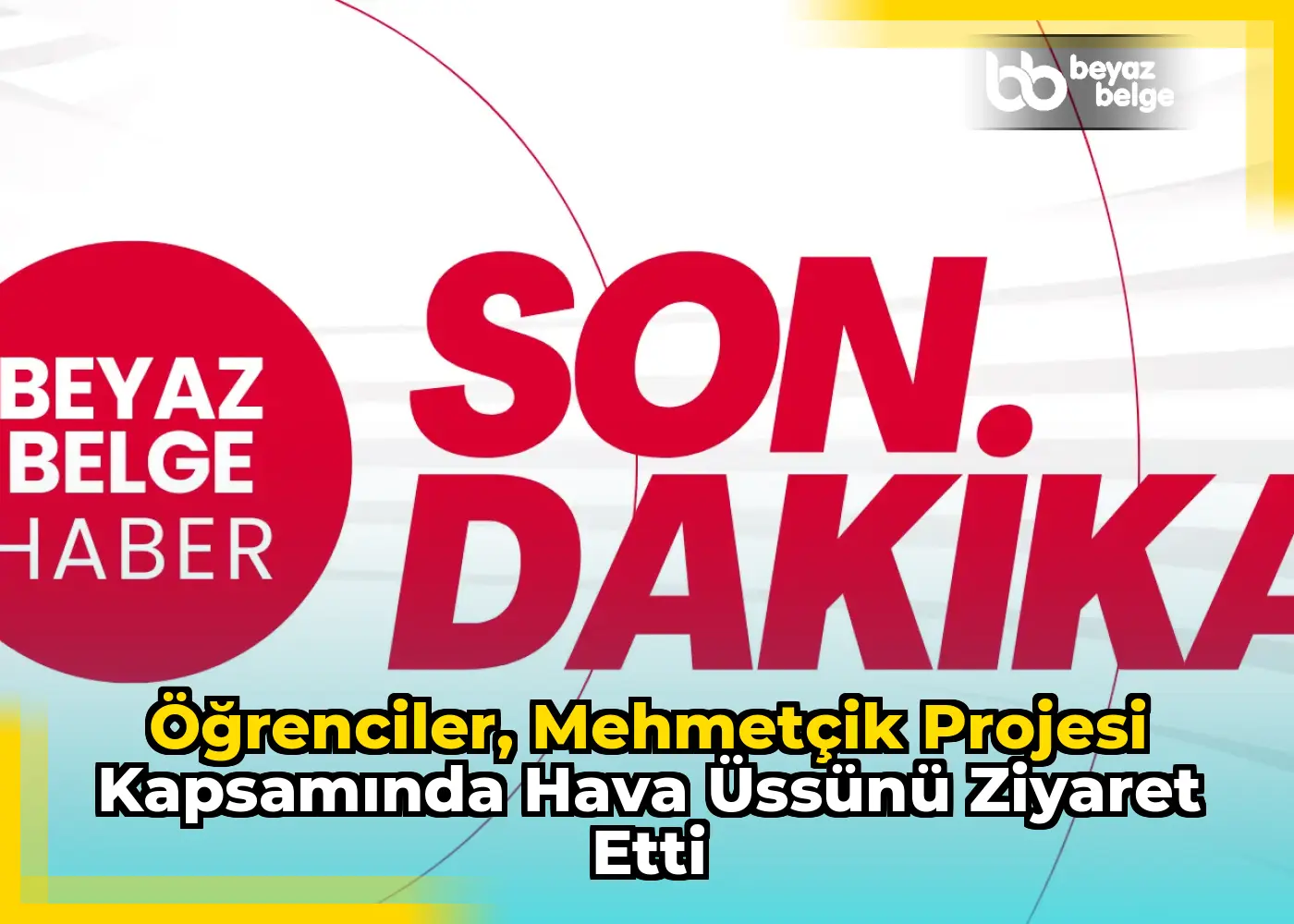 Öğrenciler, Mehmetçik Projesi kapsamında hava üssünü ziyaret etti