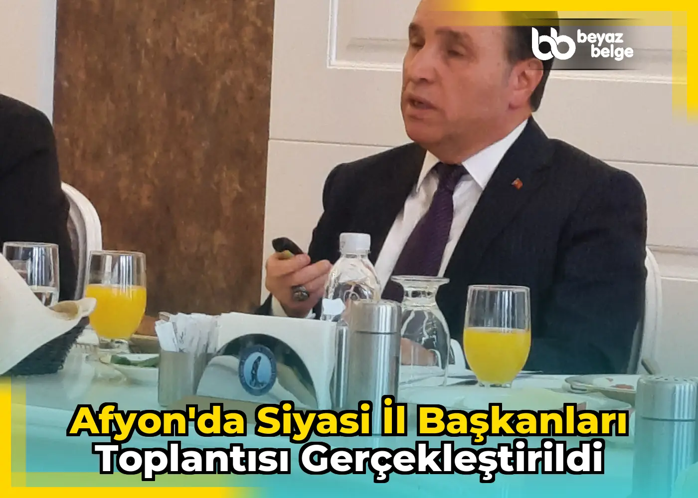 Afyon'da Siyasi İl Başkanları Toplantısı Gerçekleştirildi
