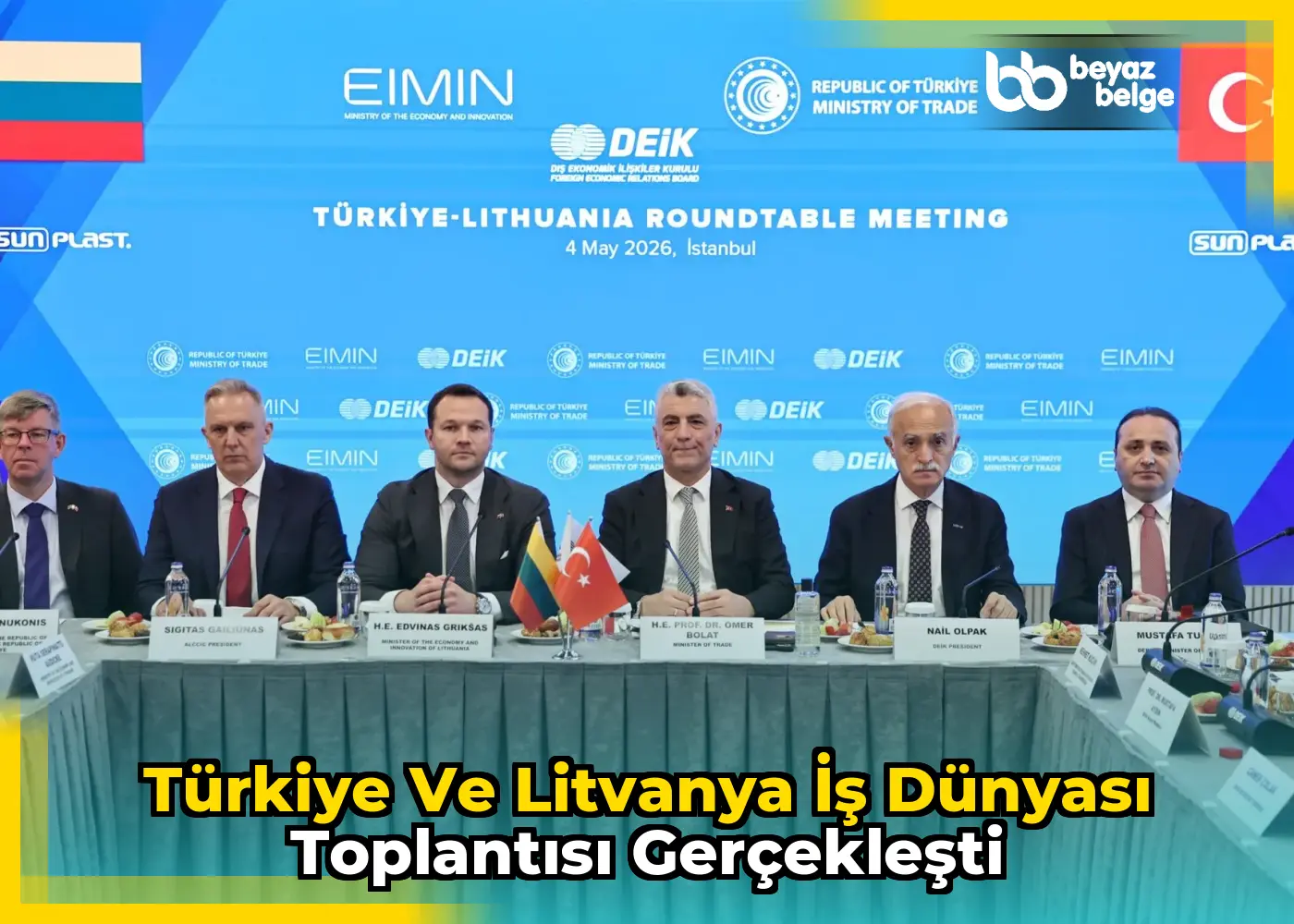 Türkiye ve Litvanya İş Dünyası Toplantısı Gerçekleşti