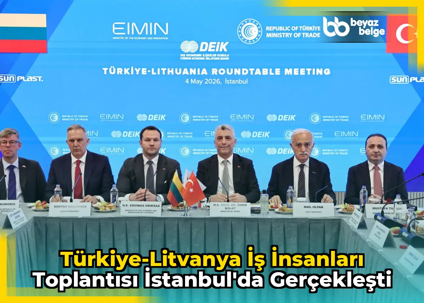 Türkiye-Litvanya İş İnsanları Toplantısı İstanbul'da Gerçekleşti
