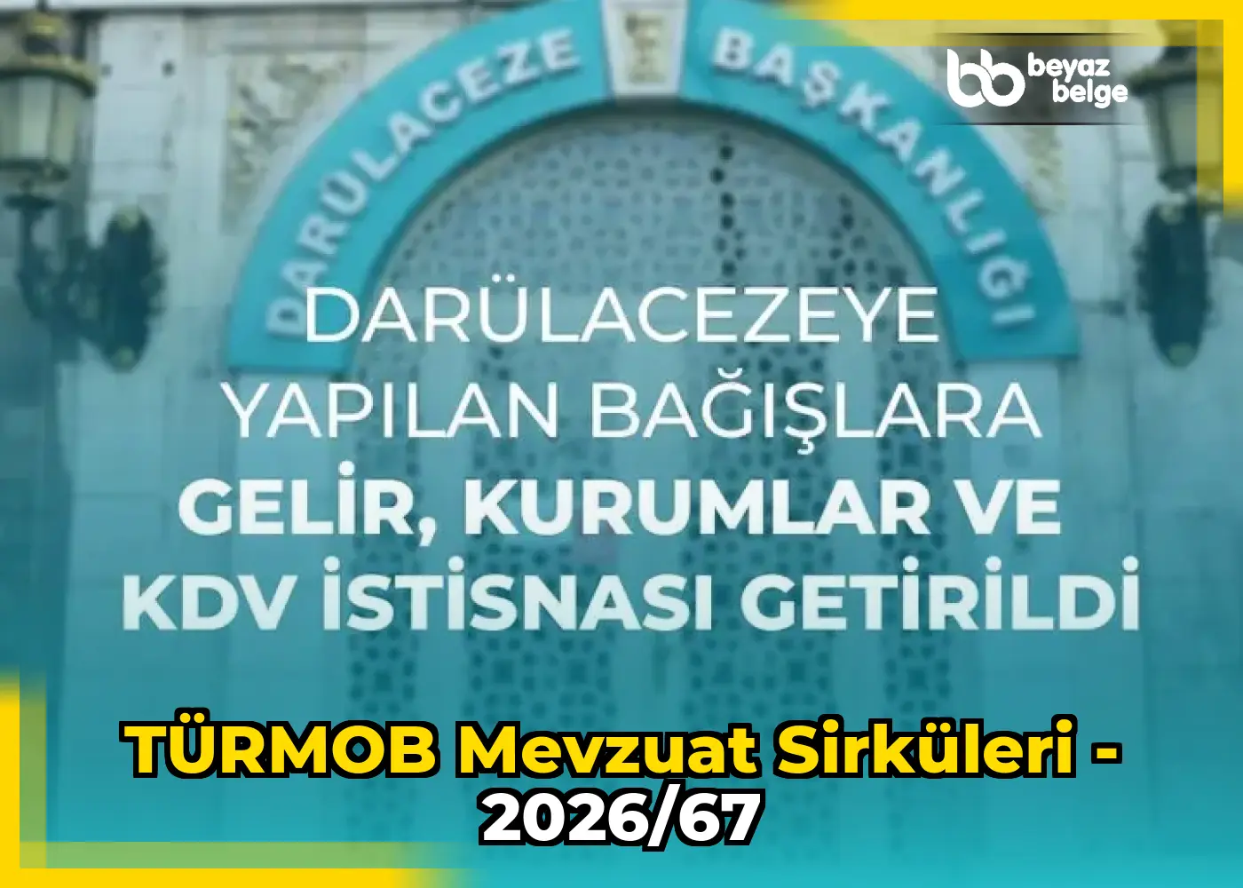 TÜRMOB Mevzuat Sirküleri - 2026/67