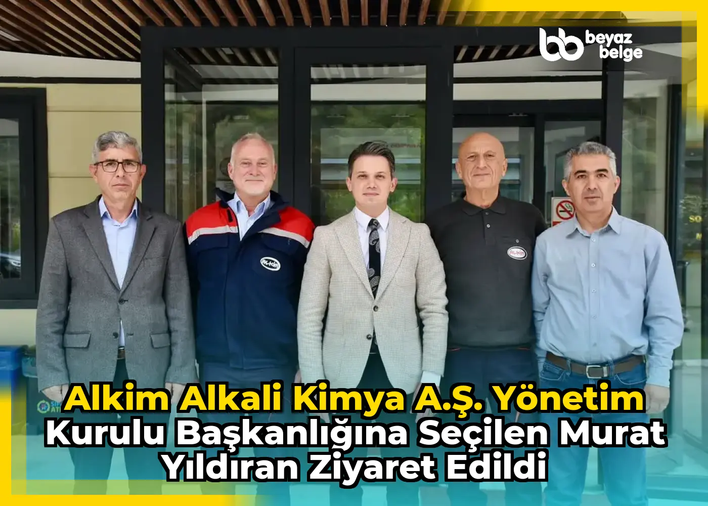 Alkim Alkali Kimya A.Ş. Yönetim Kurulu Başkanlığına Seçilen Murat Yıldıran Ziyaret Edildi