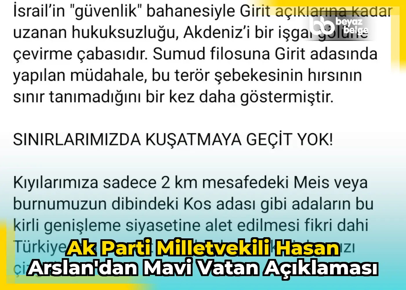 Ak Parti Milletvekili Hasan Arslan'dan Mavi Vatan Açıklaması