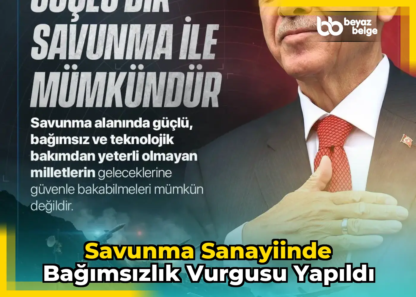 Savunma sanayiinde bağımsızlık vurgusu yapıldı