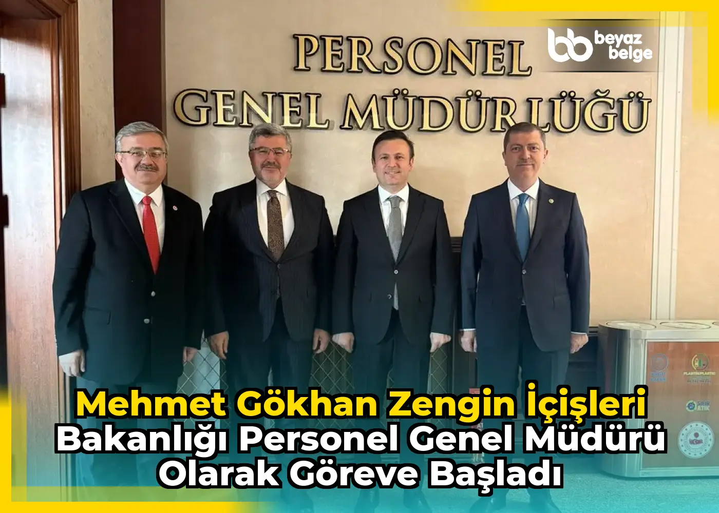 Mehmet Gökhan Zengin İçişleri Bakanlığı Personel Genel Müdürü Olarak Göreve Başladı
