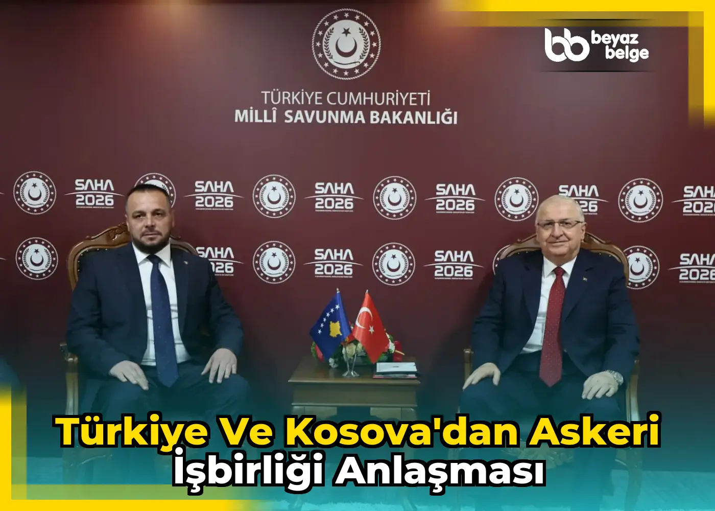 Türkiye ve Kosova'dan Askeri İşbirliği Anlaşması