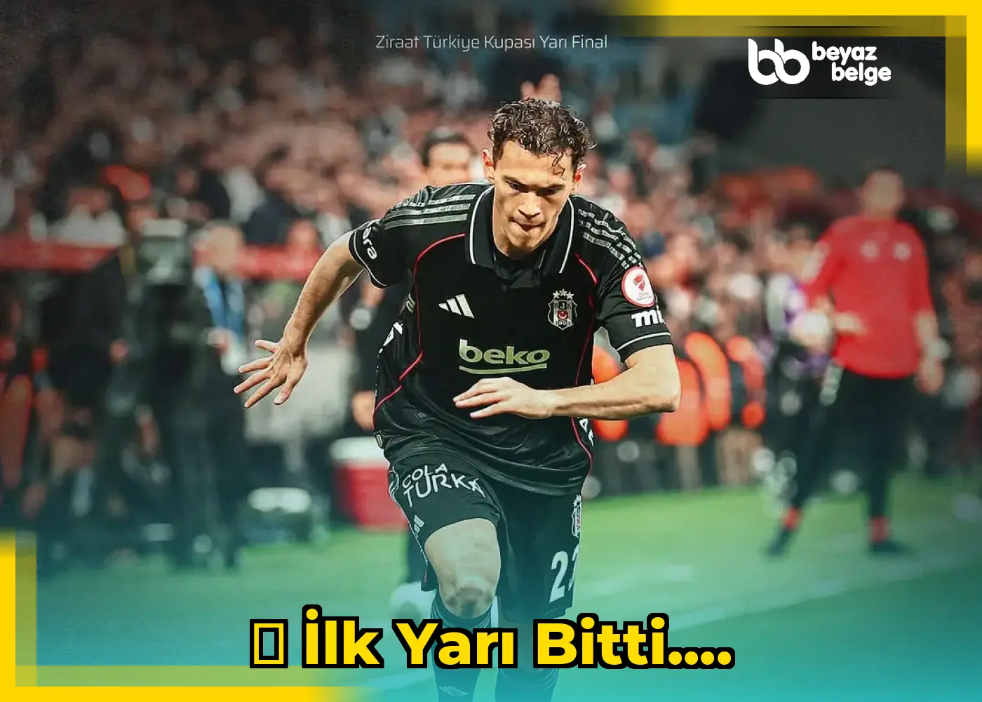 ⏸ İlk yarı bitti....
