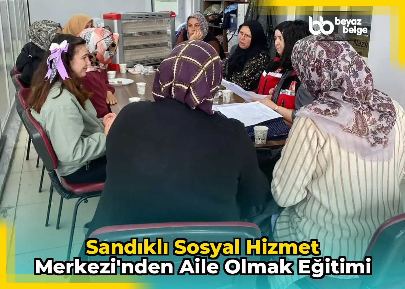 Sandıklı Sosyal Hizmet Merkezi'nden Aile Olmak Eğitimi