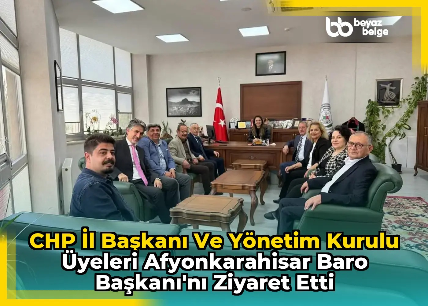 CHP İl Başkanı ve Yönetim Kurulu Üyeleri Afyonkarahisar Baro Başkanı'nı Ziyaret Etti