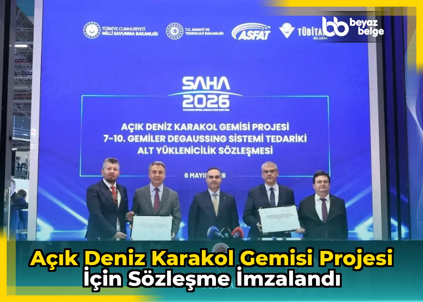 Açık Deniz Karakol Gemisi Projesi için sözleşme imzalandı