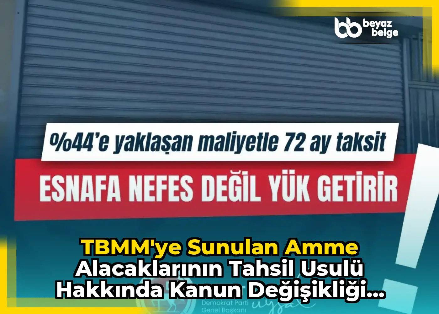 TBMM’ye Sunulan Amme Alacaklarının Tahsil Usulü Hakkında Kanun Değişikliği Teklifi Tartışılıyor
